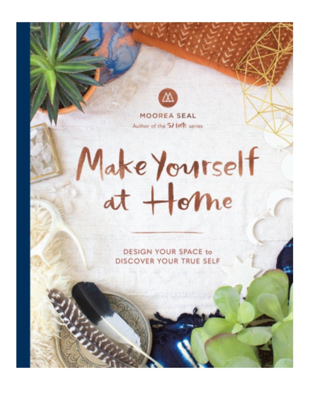 Make Yourself at Home: Design Your Space to Discover Your True Self Signed Copy